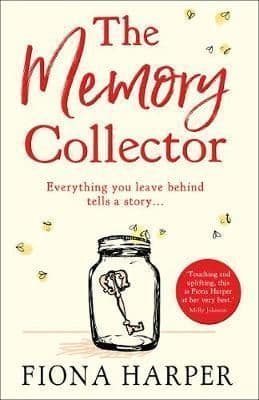 The Memory Collector: The emotional and uplifting new novel from the bestselling author of The Other Us