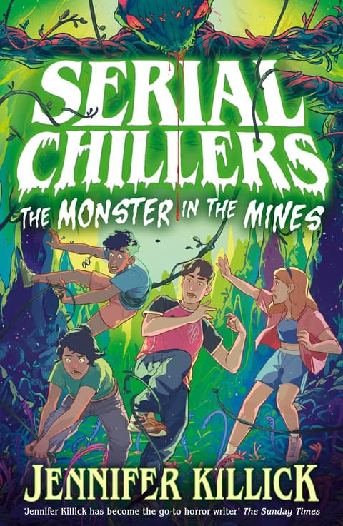 Serial Chillers: Monster in the Mines (Serial Chillers      , Book 2)
