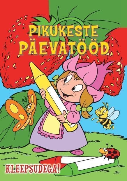 Pikukeste päevatööd.Paula(maasikaga)