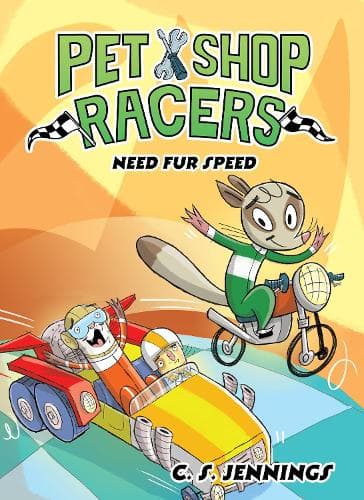Pet Shop Racers: Need Fur Speed: Pet Shop Racers, Book Three