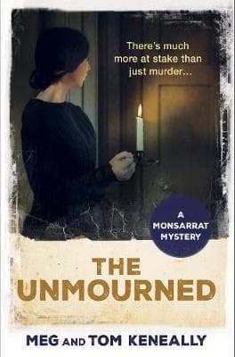 The Unmourned: The Monsarrat Series