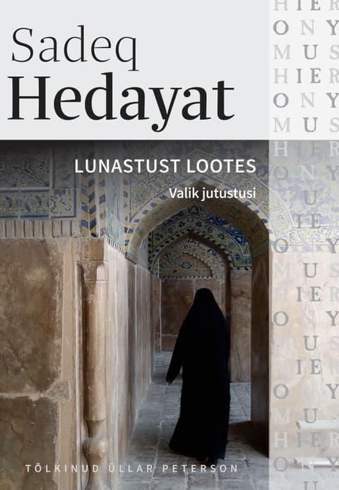 Lunastust lootes: Valik jutustusi