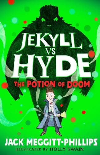 The Potion of Doom (Jekyll vs Hyde)