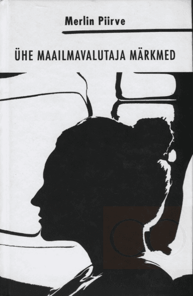 Ühe maailmavalutaja märkmed