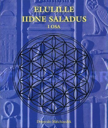 Elulille iidne saladus I osa