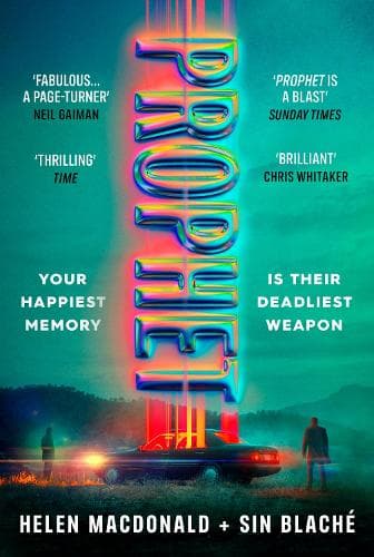Prophet: 'Fabulous...a page-turner' Neil Gaiman