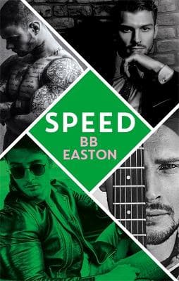 Speed: by the bestselling author of Sex/Life: 44 chapters about 4 men