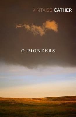 O Pioneers!