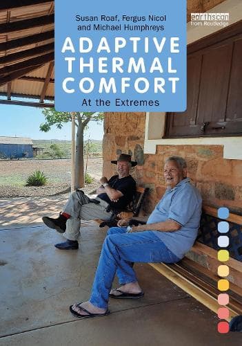 Adaptive Thermal Comfort: At the Extremes