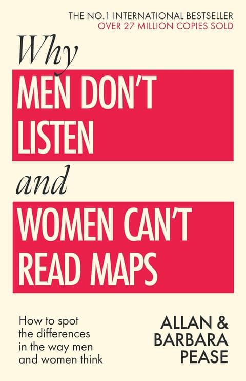 Why Men Don´t Listen & Women Can´t Read Maps