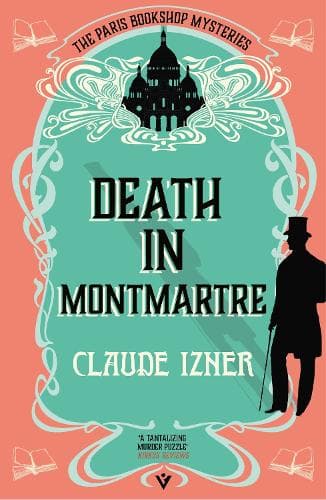 Death in Montmartre: A Paris Bookshop Mystery