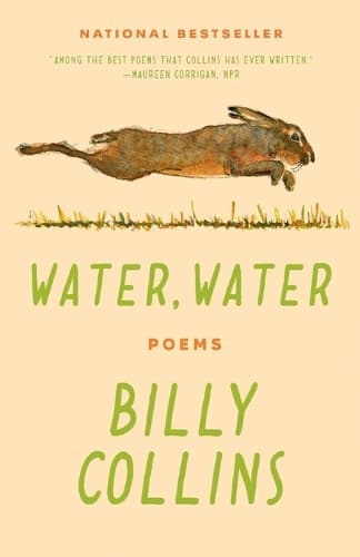 Water, Water: Poems