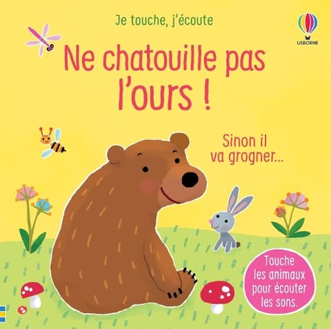 Ne chatouille pas l'ours !
