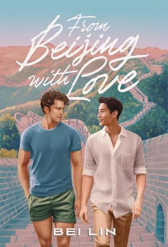 From Beijing, With Love: A Novel