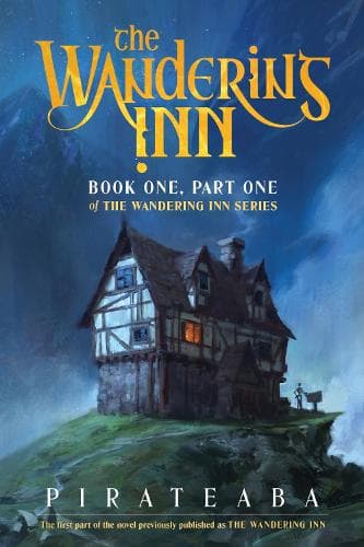 The Wandering Inn, Volume 1