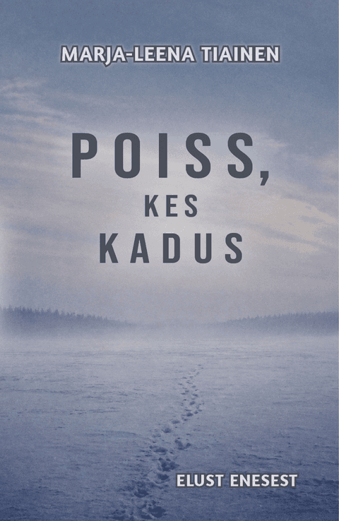 Poiss, kes kadus