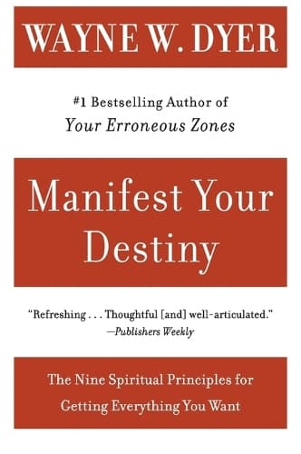 Manifest Your Destiny