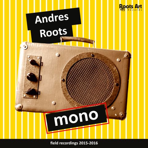 Andres Roots - Mono CD