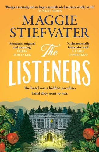 The Listeners: 'A beautiful love story, a fascinating glimpse into the horrors of history and a haunting tale of loyalty and courage' - Chris Whitaker
