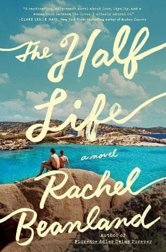 The Half Life: A Novel