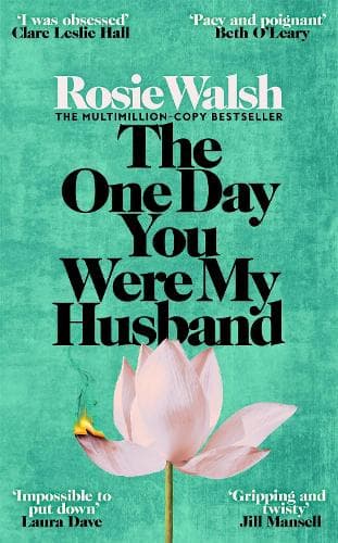 The One Day You Were My Husband