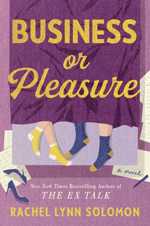 Business or Pleasure: The fun, flirty and steamy new rom com from the author of The Ex Talk