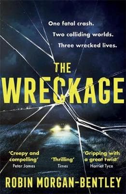 The Wreckage: The gripping new thriller that everyone is talking about