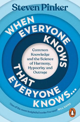When Everyone Knows That Everyone Knows...: Common Knowledge and the Science of Harmony, Hypocrisy and Outrage