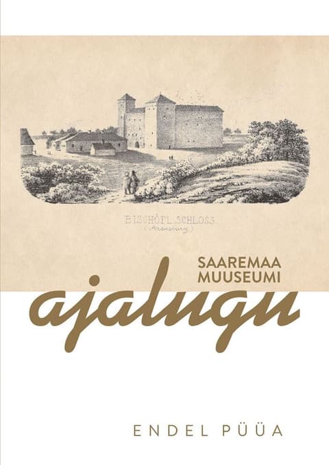 Saaremaa Muuseumi ajalugu