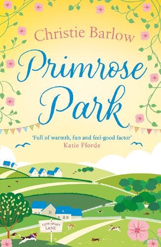 Primrose Park (Love Heart Lane, Book 6)