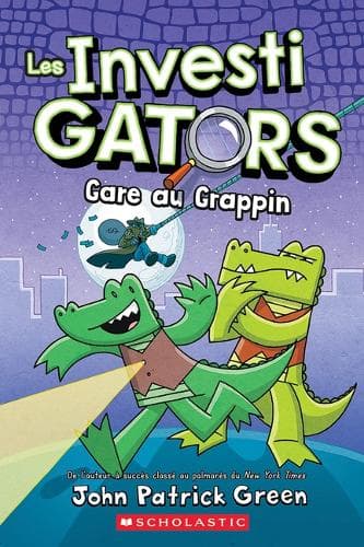 Les Investigators: N˚ 3 - Gare Au Grappin