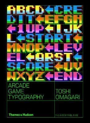 Arcade Game Typography: The Art of Pixel Type