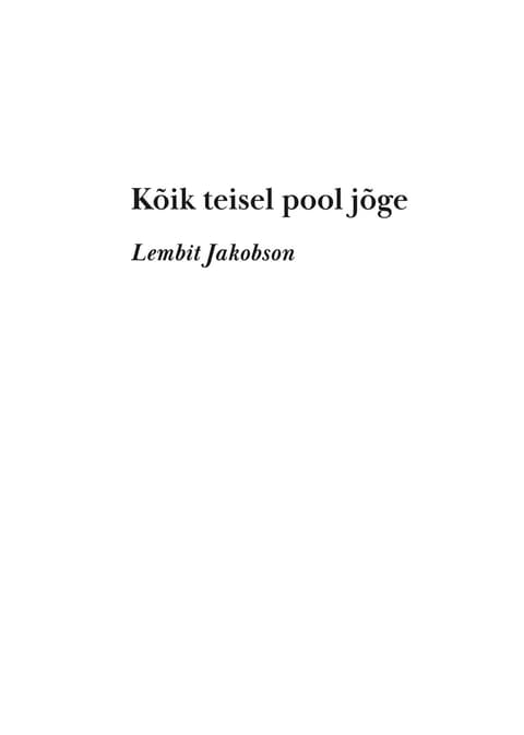 Kõik teisel pool jõge