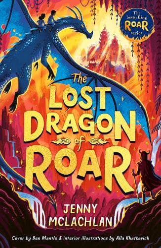 The Lost Dragon of Roar (The Land of Roar series, Book 5)