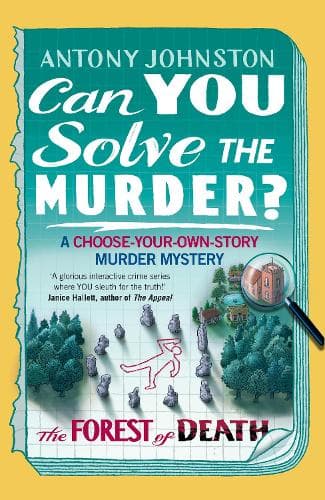 Can You Solve the Murder? - The Forest of Death