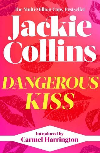 Dangerous Kiss: introduced by Carmel Harrington