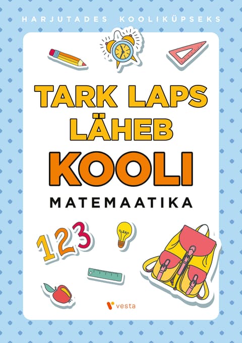 Tark laps läheb kooli Matemaatika