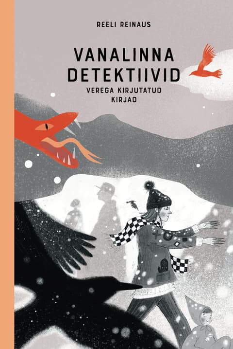 Vanalinna detektiivid. Verega kirjutatud kirjad