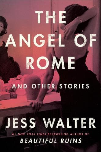 The Angel Of Rome: And Other Stories