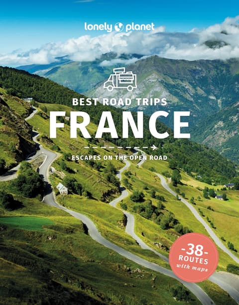 Lonely Planet France - Best Road Trips