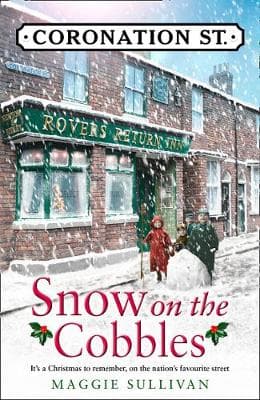 Snow on the Cobbles (Coronation Street, Book 3)