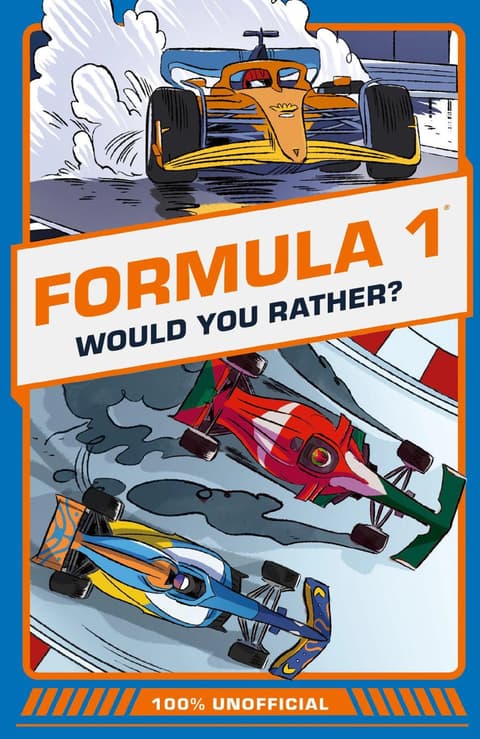 Would You Rather Formula 1 (Would You Rather…)