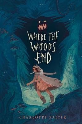 Where The Woods End