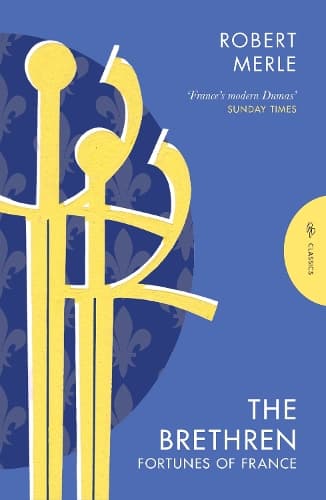 The Brethren: Fortunes of France 1