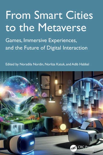 From Smart Cities to the Metaverse: Games, Immersive Experiences and the Future of Digital Interaction