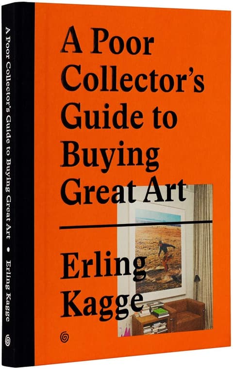 A Poor Collector´s Guide to Buying Great Art