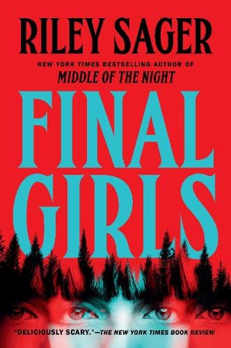Final Girls: A Novel