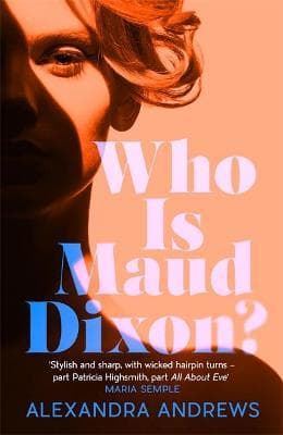Who Is Maud Dixon? TPB