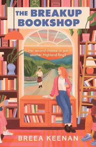 The Breakup Bookshop: The bookish small town Scottish enemies-to-lovers romcom perfect for 2026