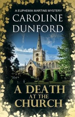 A Death at the Church: A Euphemia Martins Mystery